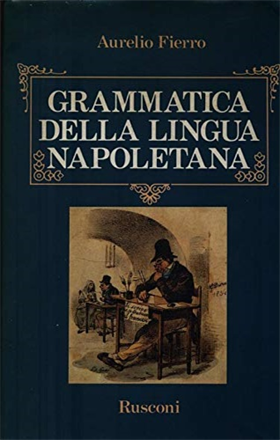 9788818120752-Grammatica della lingua napoletana.